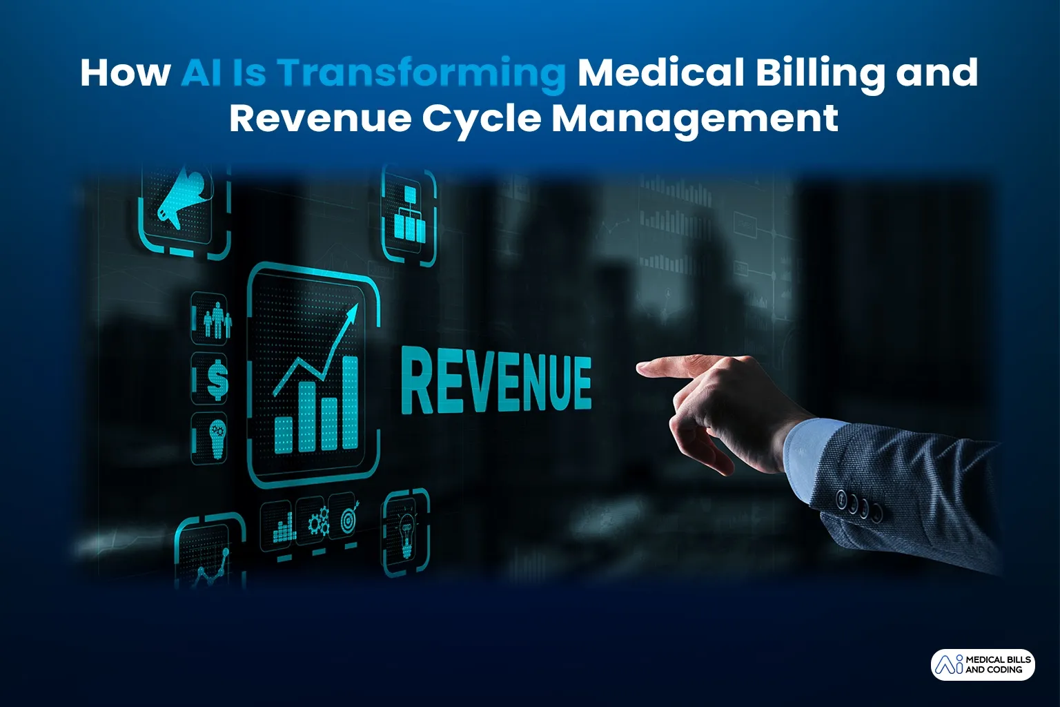 How AI Is Transforming Medical Billing and Revenue Cycle Management