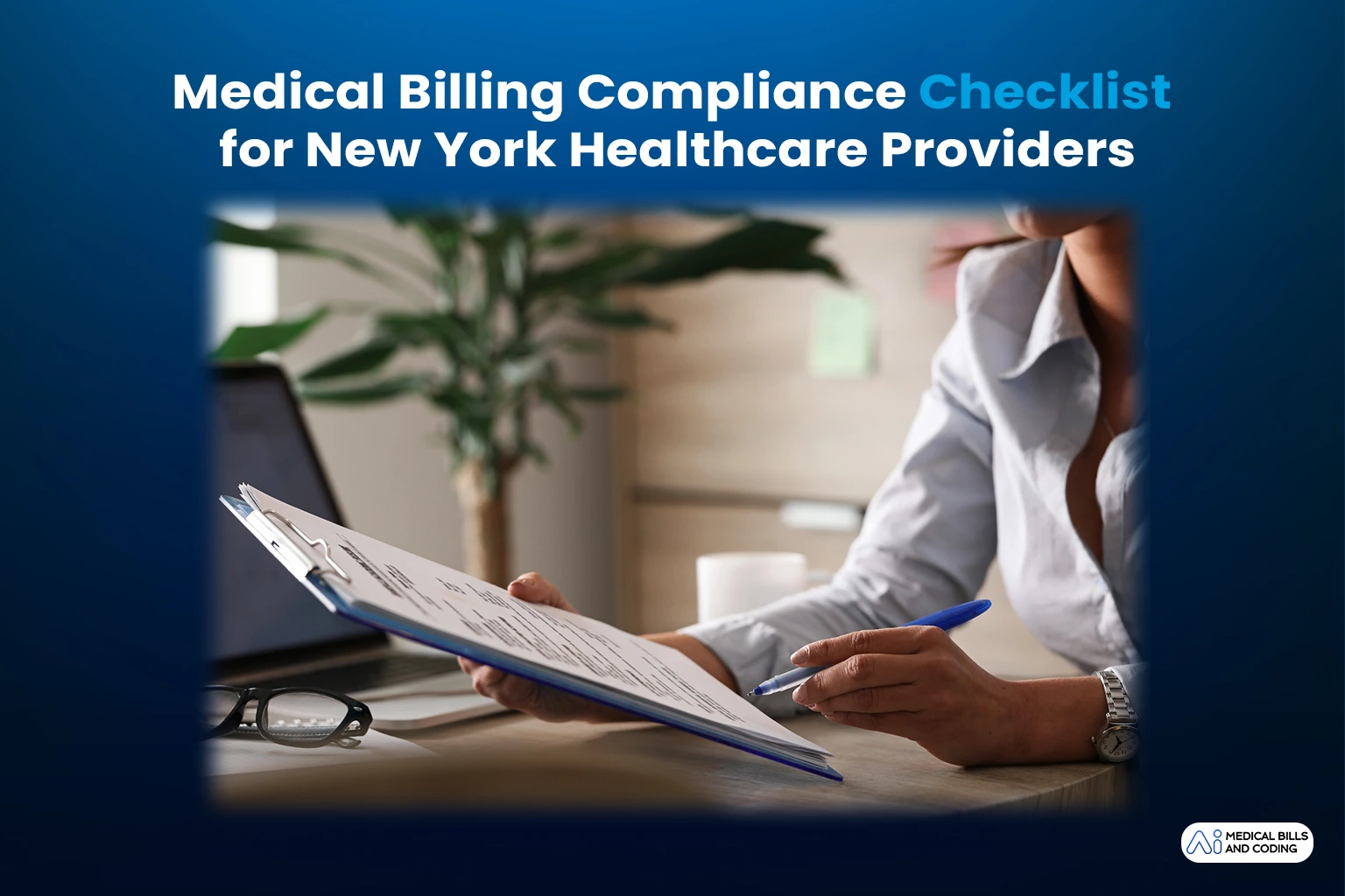 Medical Billing Compliance Checklist for New York Healthcare Providers