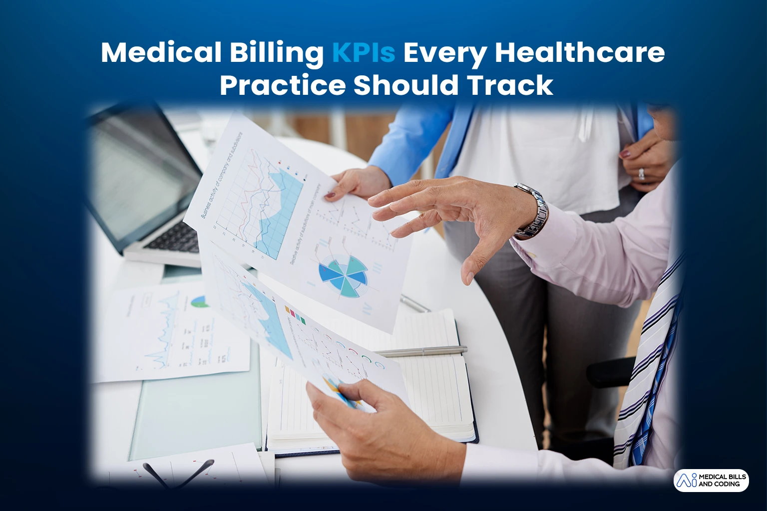 Medical Billing KPIs Every Healthcare Practice Should Track